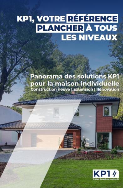 Panorama des solutions KP1 pour la maison individuelle